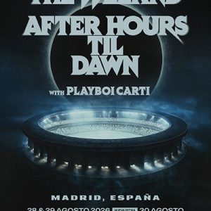 VIAJE AL CONCIERTO DE THE WEEKND 29 DE AGOSTO MADRID GIRA 2026 RIYADH AIR METROPOLITANO