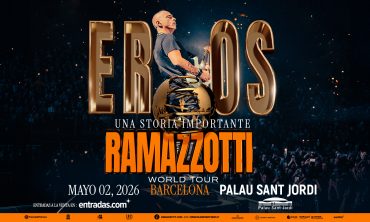VIAJE AL CONCIERTO EROS RAMAZZOTTI 2 MAYO GIRA 2026 BARCELONA